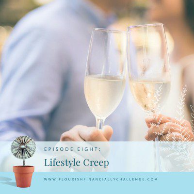 FFC Episode08 Lifestyle Creep 1200