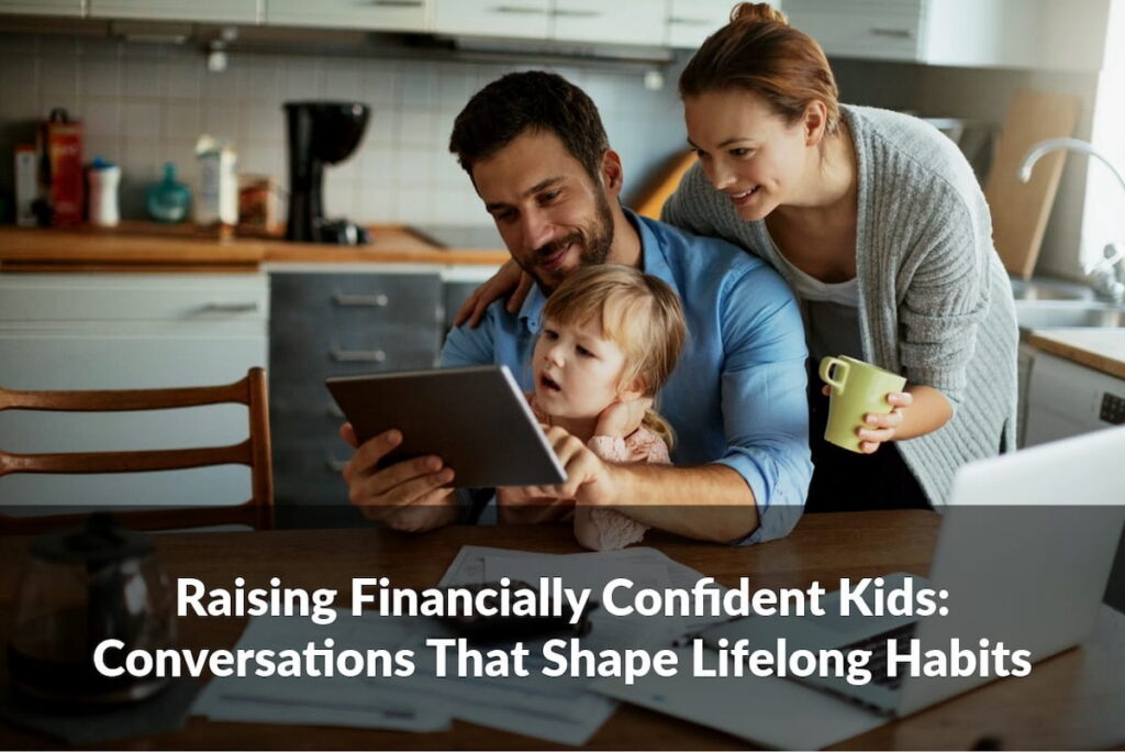 Explore how raising financially confident kids through open money conversations can help shape lifelong financial habits.