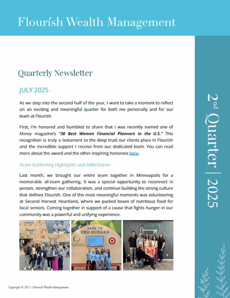 Flourish Q2 2025 Newsletter | Recognition, Market Insights & Summer Financial Tips