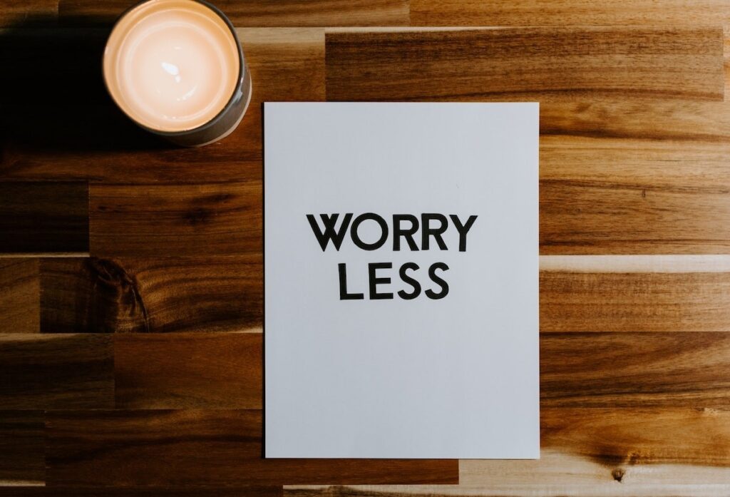 worry less min